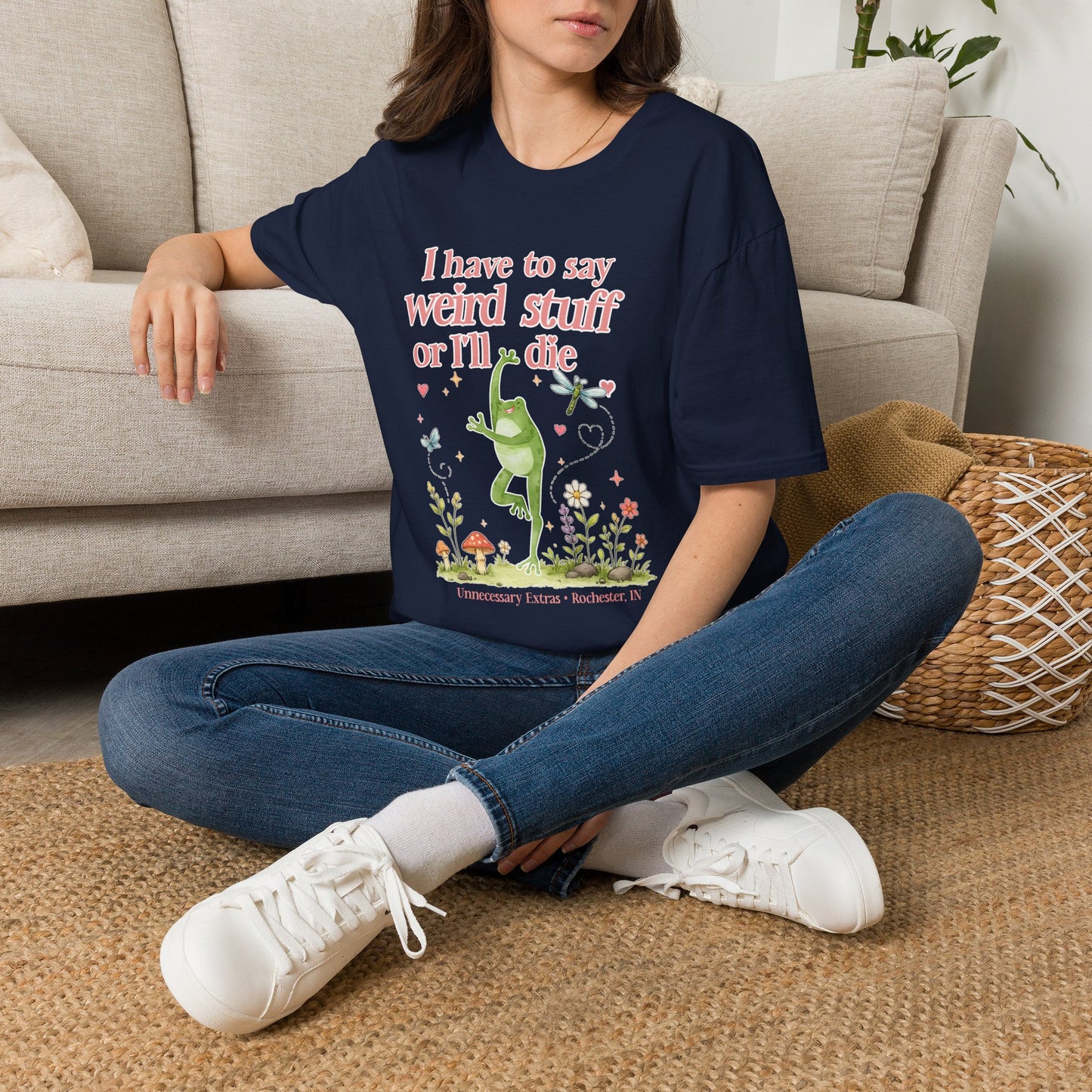 I Have to Say Weird Stuff or Ill Die T-Shirt | Funny Introvert Shirt | ADHD Humor Tee | Sarcastic Graphic Shirt