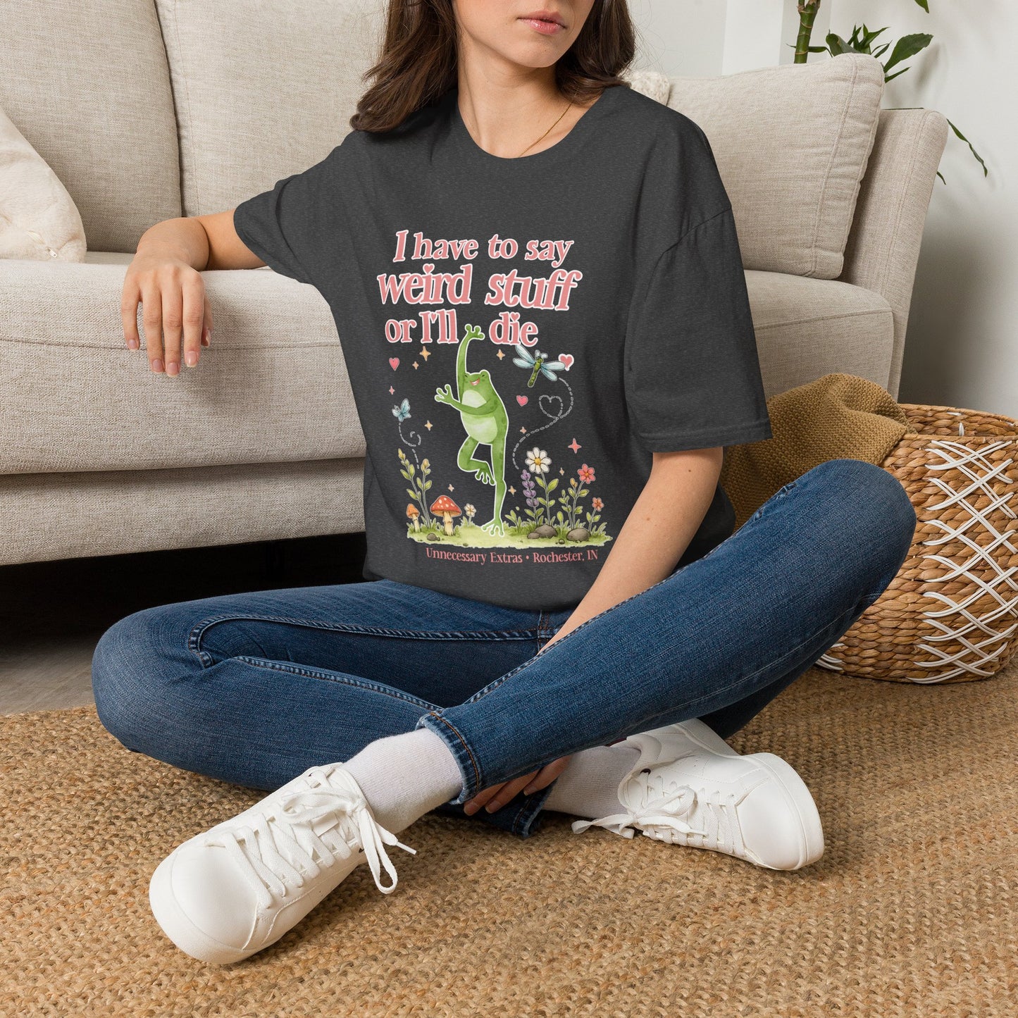 I Have to Say Weird Stuff or Ill Die T-Shirt | Funny Introvert Shirt | ADHD Humor Tee | Sarcastic Graphic Shirt