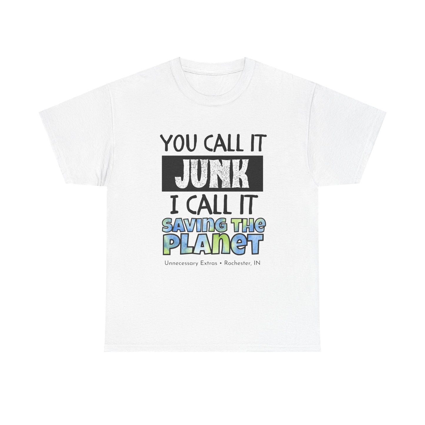 You Call It Junk I Call It Saving the Planet T-Shirt | Thrifting Shirt | Vintage Lover Tee | Antique Shopping Shirt | Sustainable Gift