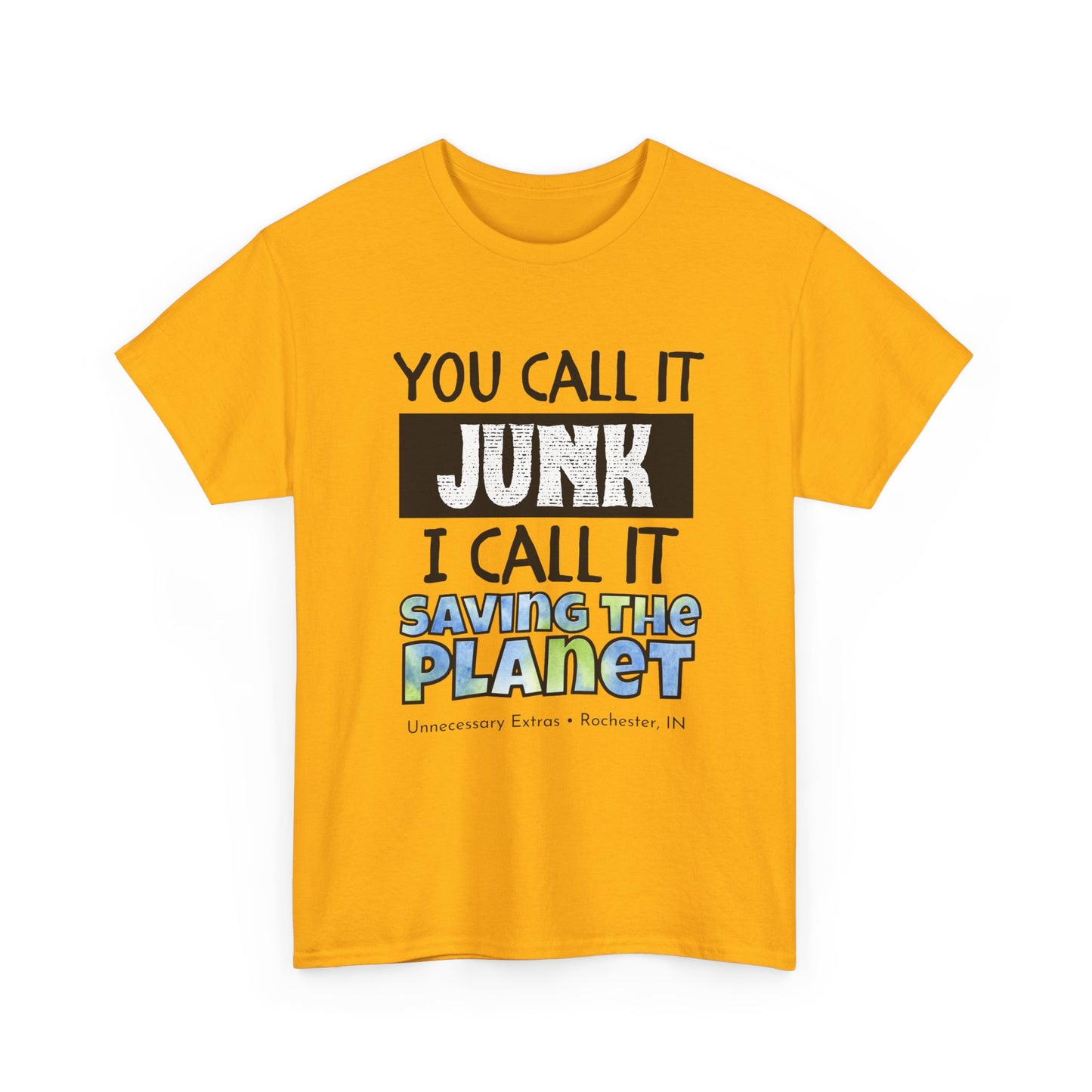 You Call It Junk I Call It Saving the Planet T-Shirt | Thrifting Shirt | Vintage Lover Tee | Antique Shopping Shirt | Sustainable Gift