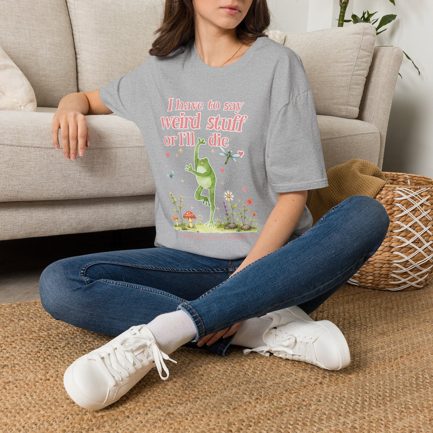 I Have to Say Weird Stuff or Ill Die T-Shirt | Funny Introvert Shirt | ADHD Humor Tee | Sarcastic Graphic Shirt